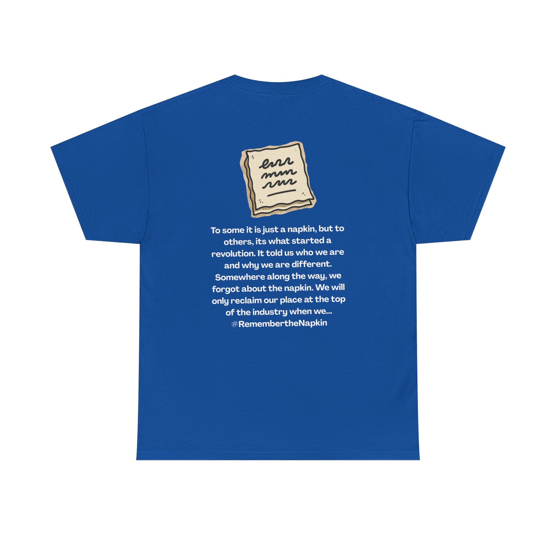 Remember the napkin dark colors, | Unisex Heavy Cotton T-Shirt, Casual Wear, Statement Shirt, Everyday Style