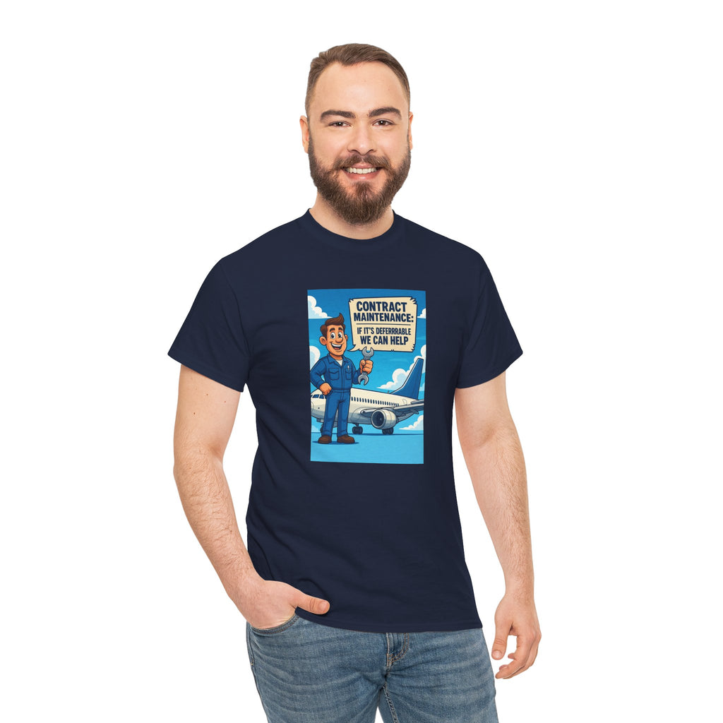 Contract Maintenance Unisex Heavy Cotton Tee, Funny Aviation Shirt, Pilot Gift, Travel Enthusiast Tee, Airplane Lover Apparel