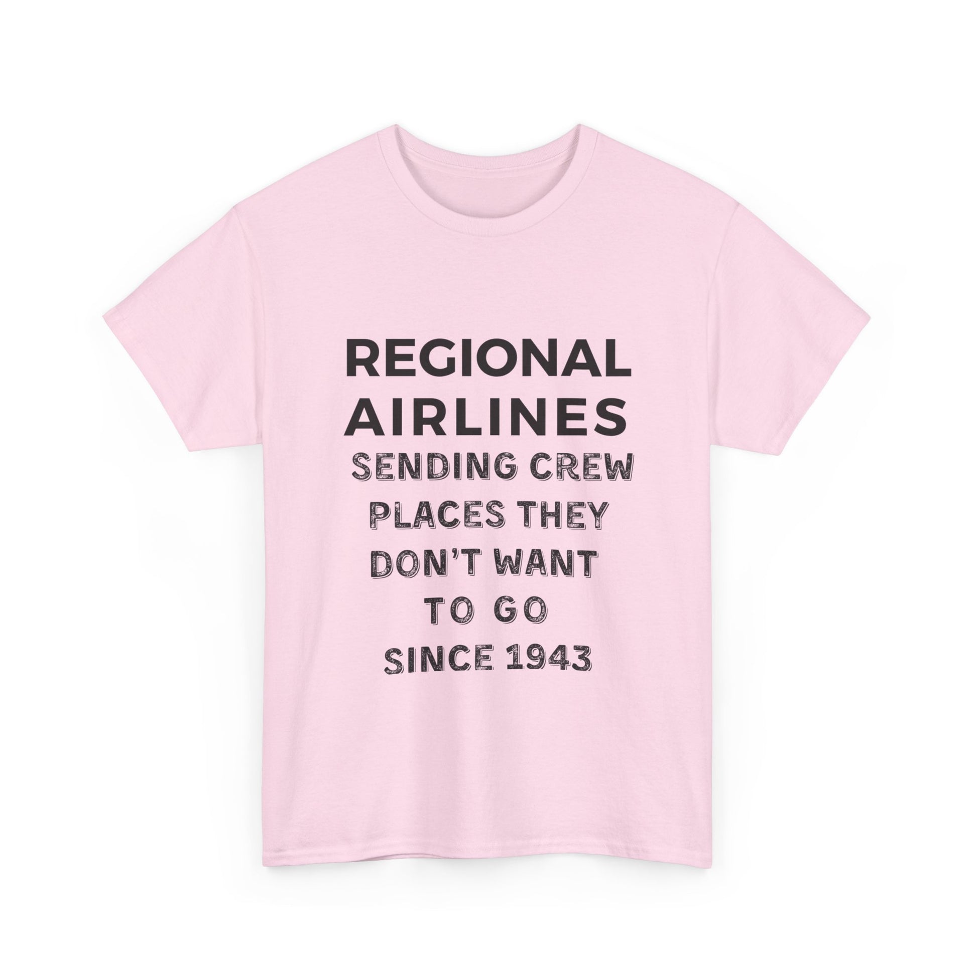 Regional Airlines light colors Unisex Heavy Cotton Tee with Airline Crew Humor, Pilot Gift, Aviation T-Shirt, Travel Lover Tee, Funny Crew Shirt