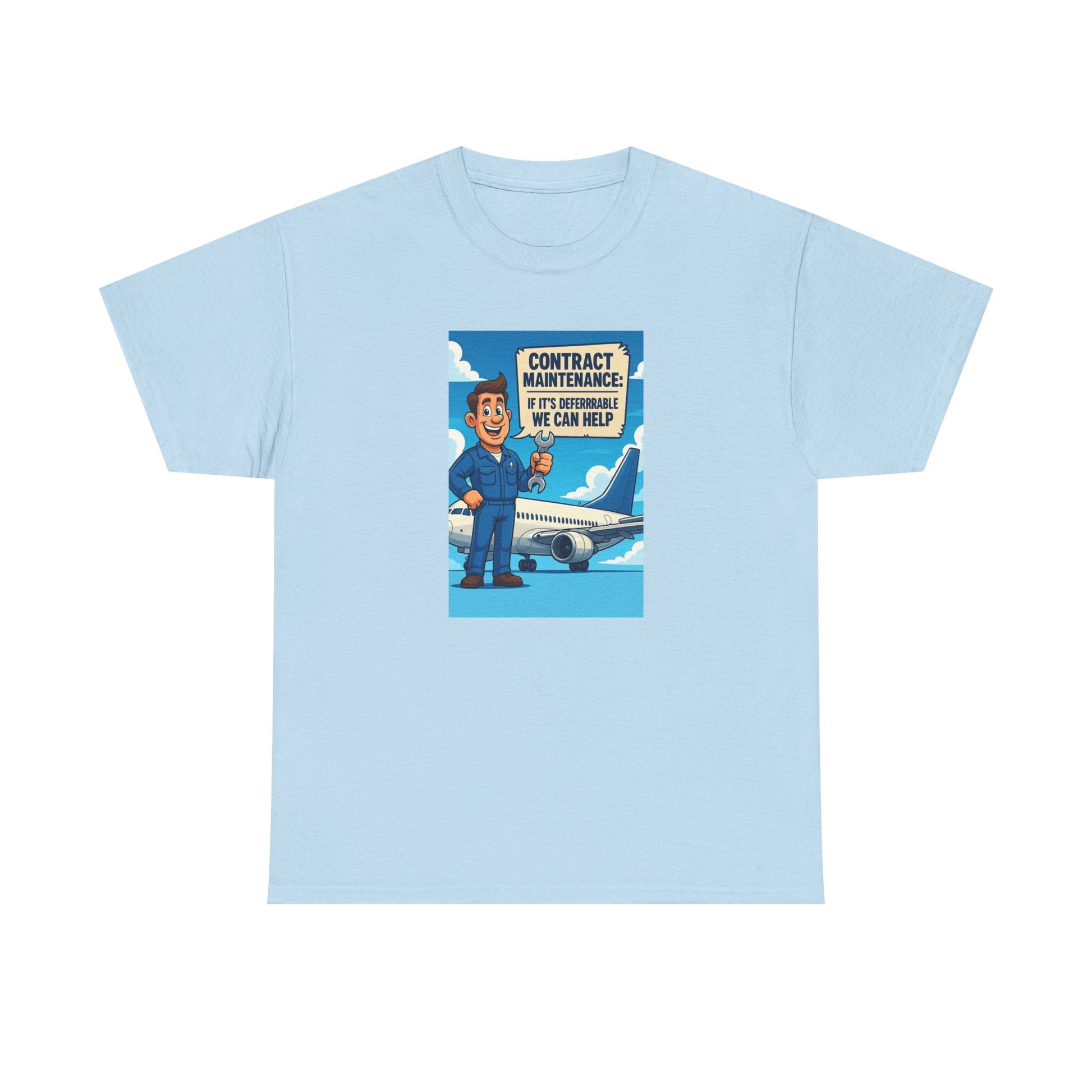 Contract Maintenance Unisex Heavy Cotton Tee, Funny Aviation Shirt, Pilot Gift, Travel Enthusiast Tee, Airplane Lover Apparel
