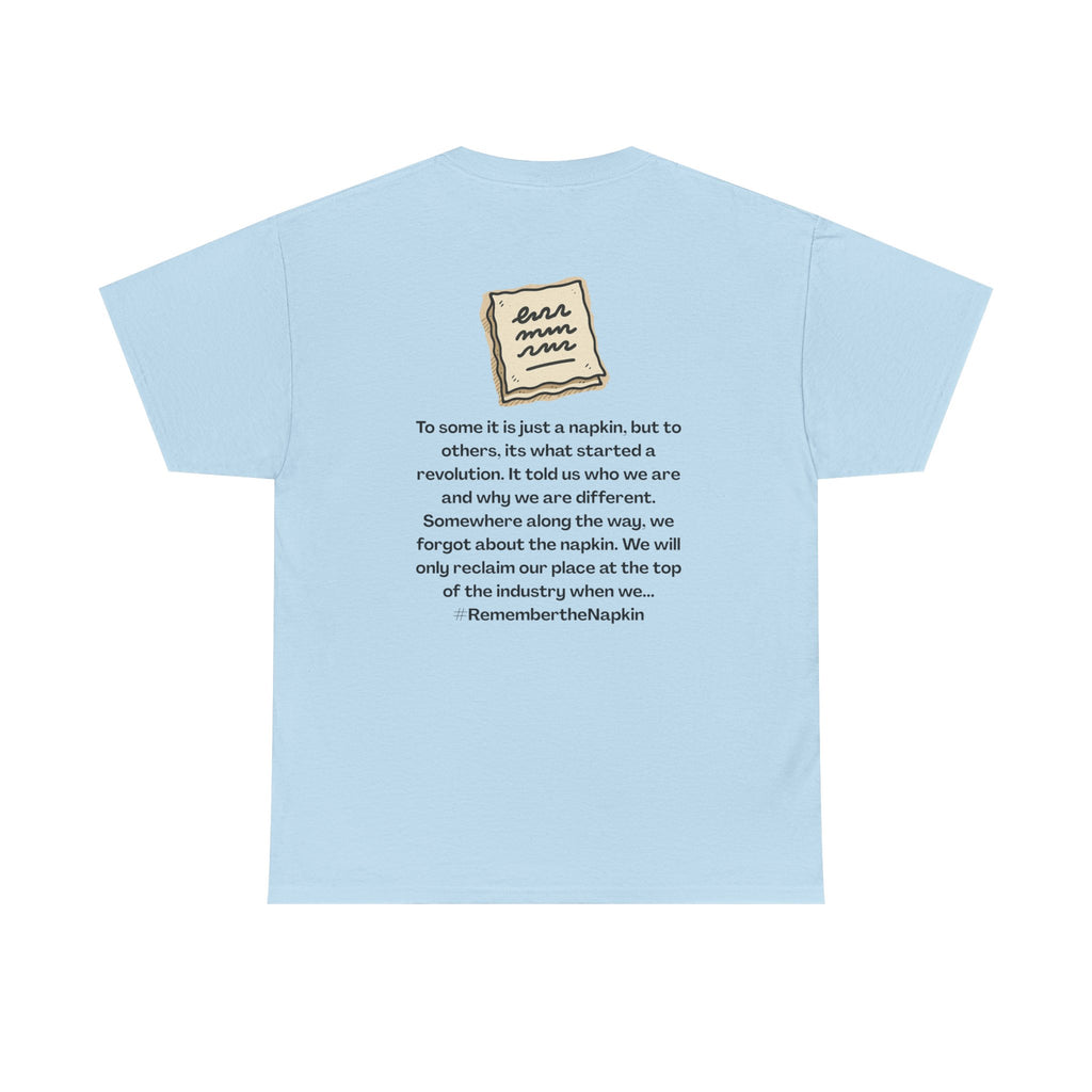 Reminder Napkin Graphic, Casual Wear, Gift for Friends, Motivation Shirt, Thoughtful Apparel