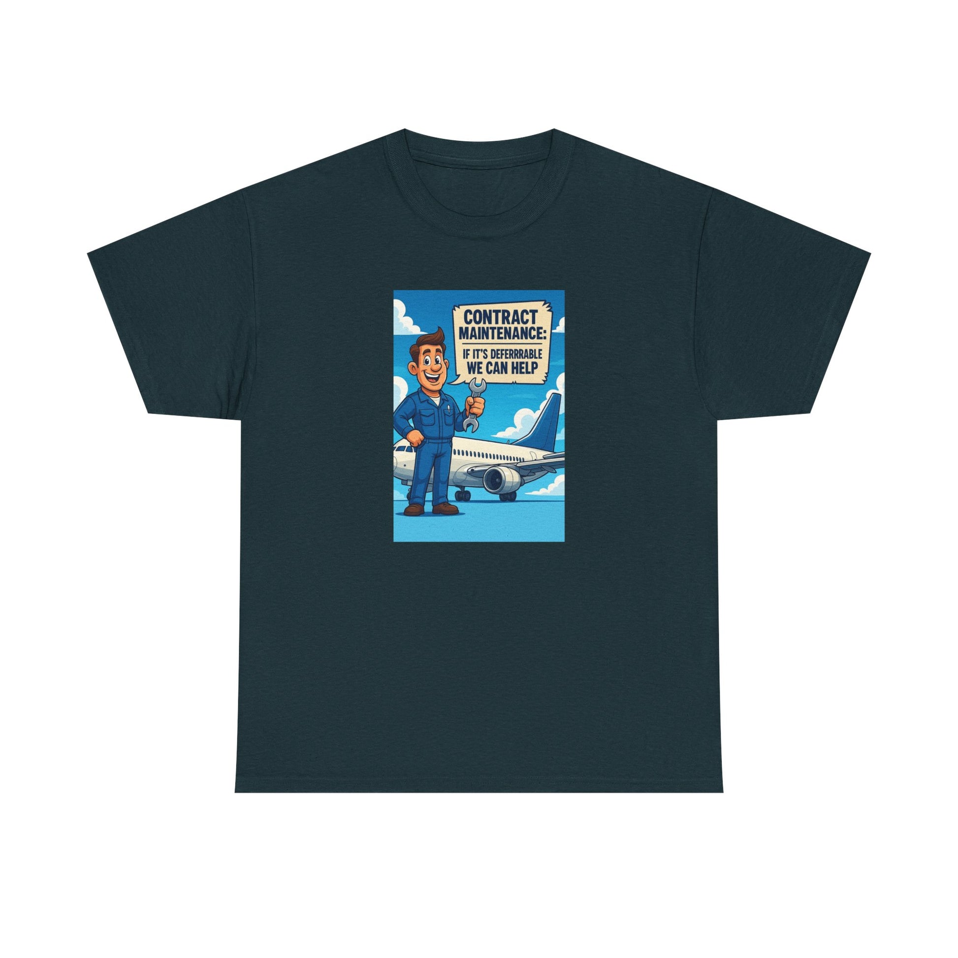 Contract Maintenance Unisex Heavy Cotton Tee, Funny Aviation Shirt, Pilot Gift, Travel Enthusiast Tee, Airplane Lover Apparel