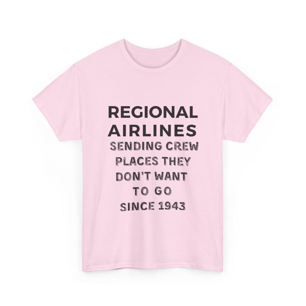 Regional Airlines light colors Unisex Heavy Cotton Tee with Airline Crew Humor, Pilot Gift, Aviation T-Shirt, Travel Lover Tee, Funny Crew Shirt