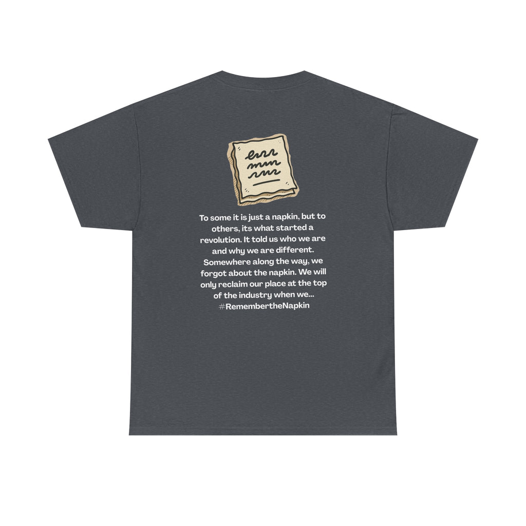 Remember the napkin dark colors, | Unisex Heavy Cotton T-Shirt, Casual Wear, Statement Shirt, Everyday Style