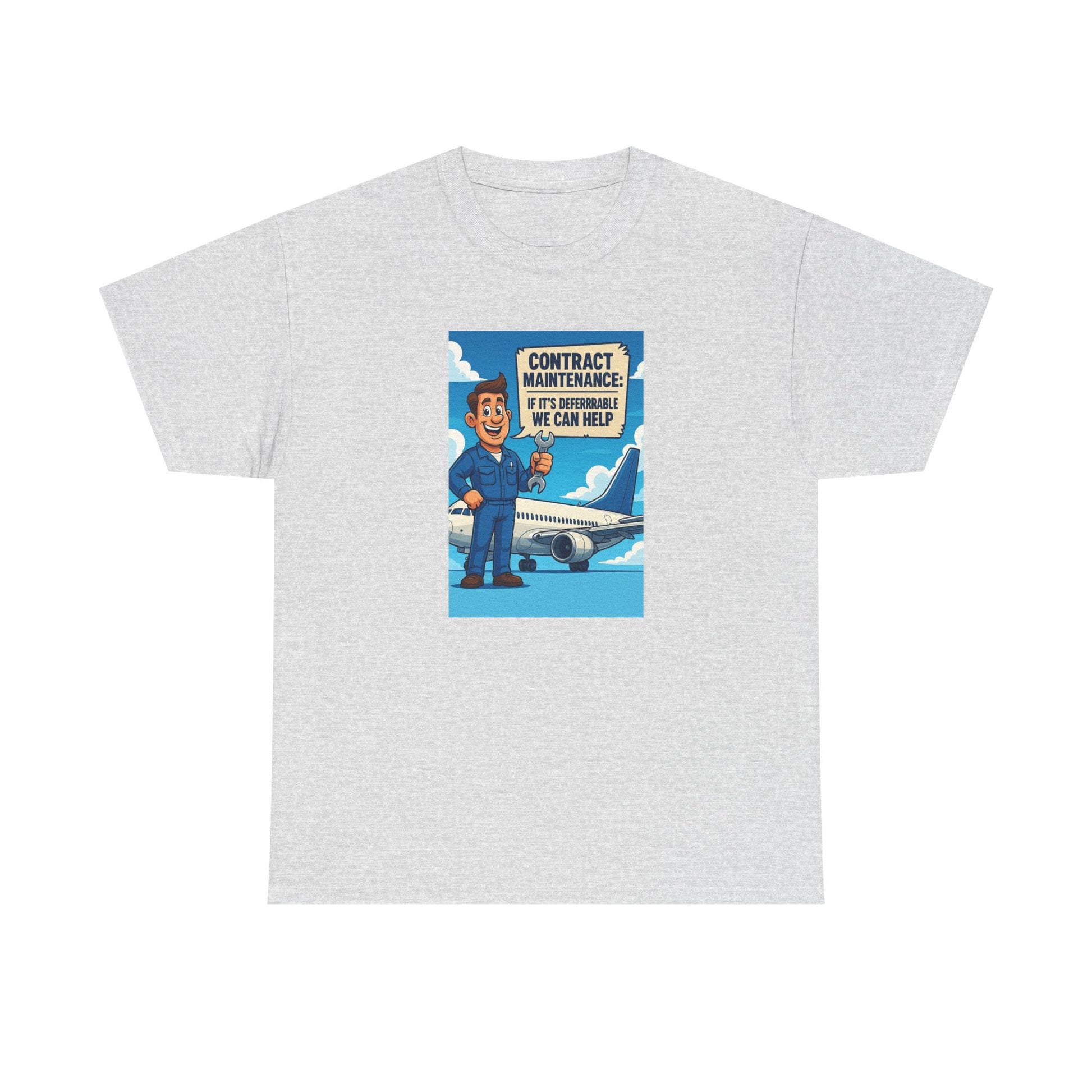 Contract Maintenance Unisex Heavy Cotton Tee, Funny Aviation Shirt, Pilot Gift, Travel Enthusiast Tee, Airplane Lover Apparel