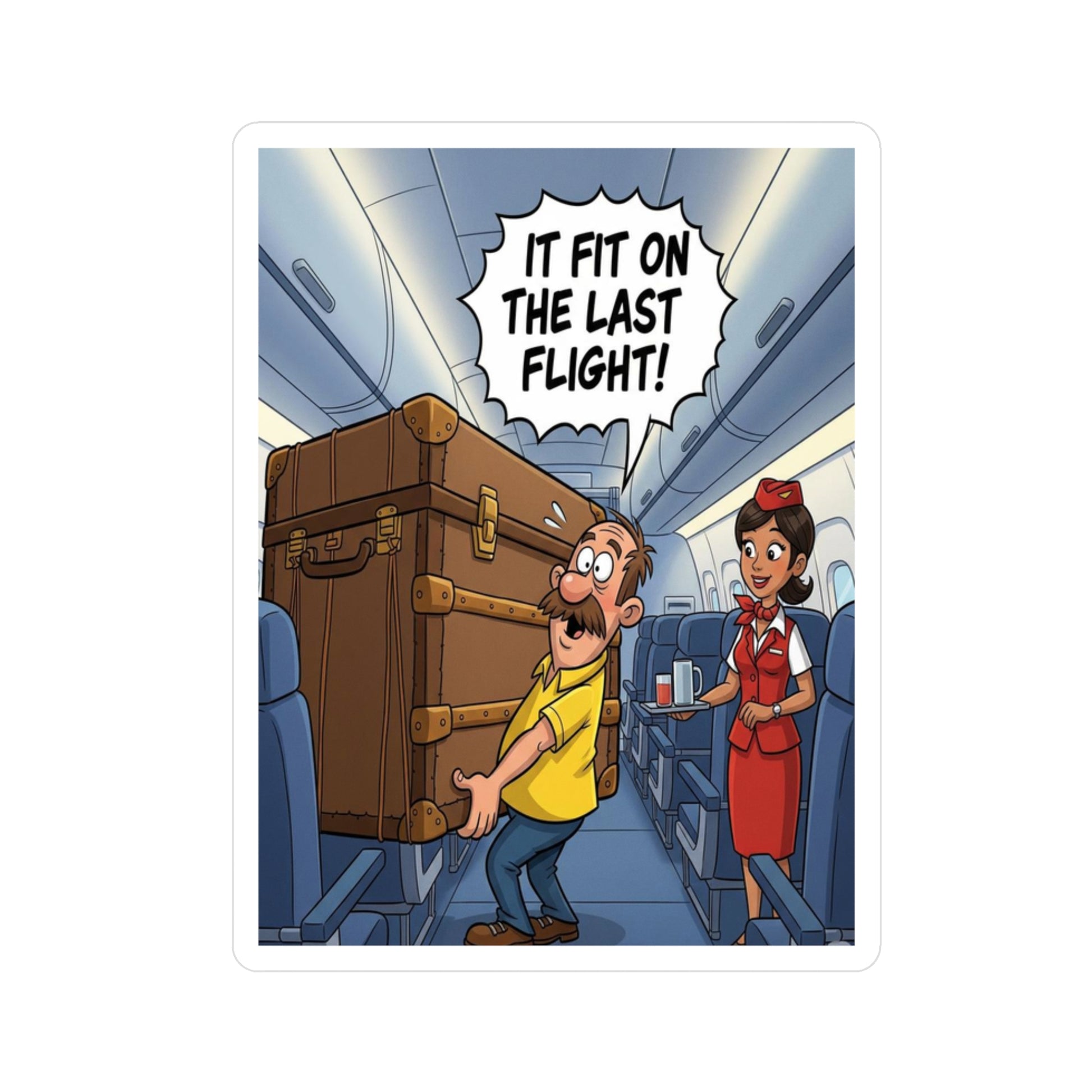 It Fit on the Last Flight, Funny Travel Vinyl Decals for Luggage, Suitcase Stickers, Airplane Humor Decor, Travel Gifts, Wall Art for Travelers