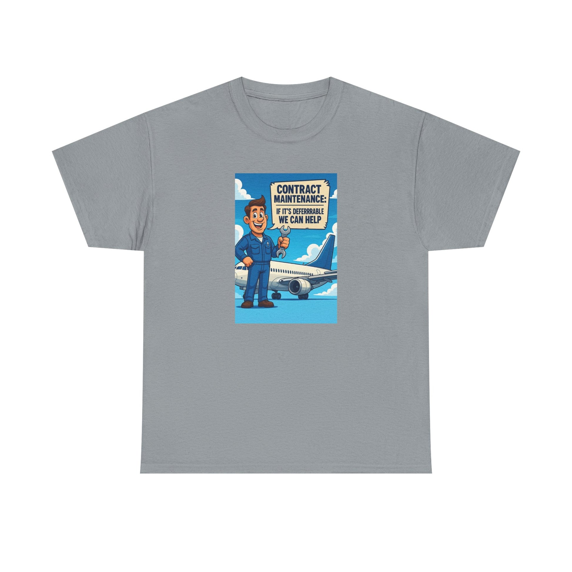 Contract Maintenance Unisex Heavy Cotton Tee, Funny Aviation Shirt, Pilot Gift, Travel Enthusiast Tee, Airplane Lover Apparel