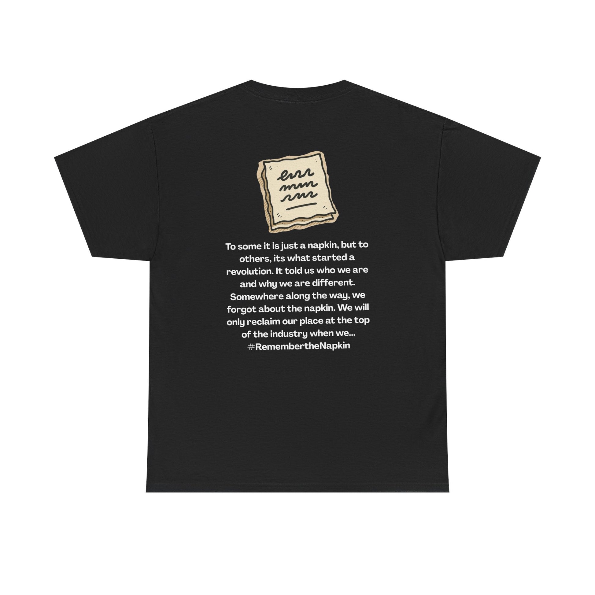 Remember the napkin dark colors, | Unisex Heavy Cotton T-Shirt, Casual Wear, Statement Shirt, Everyday Style