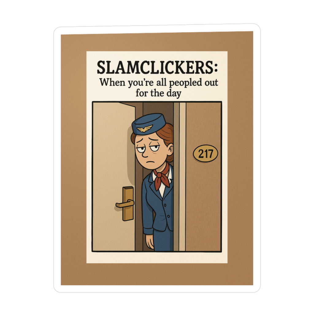 Slamclickers Vinyl Decals, Quirky Wall Stickers for Home Decor, Fun Gift for Travelers, Office Humor, Laptop Accessory