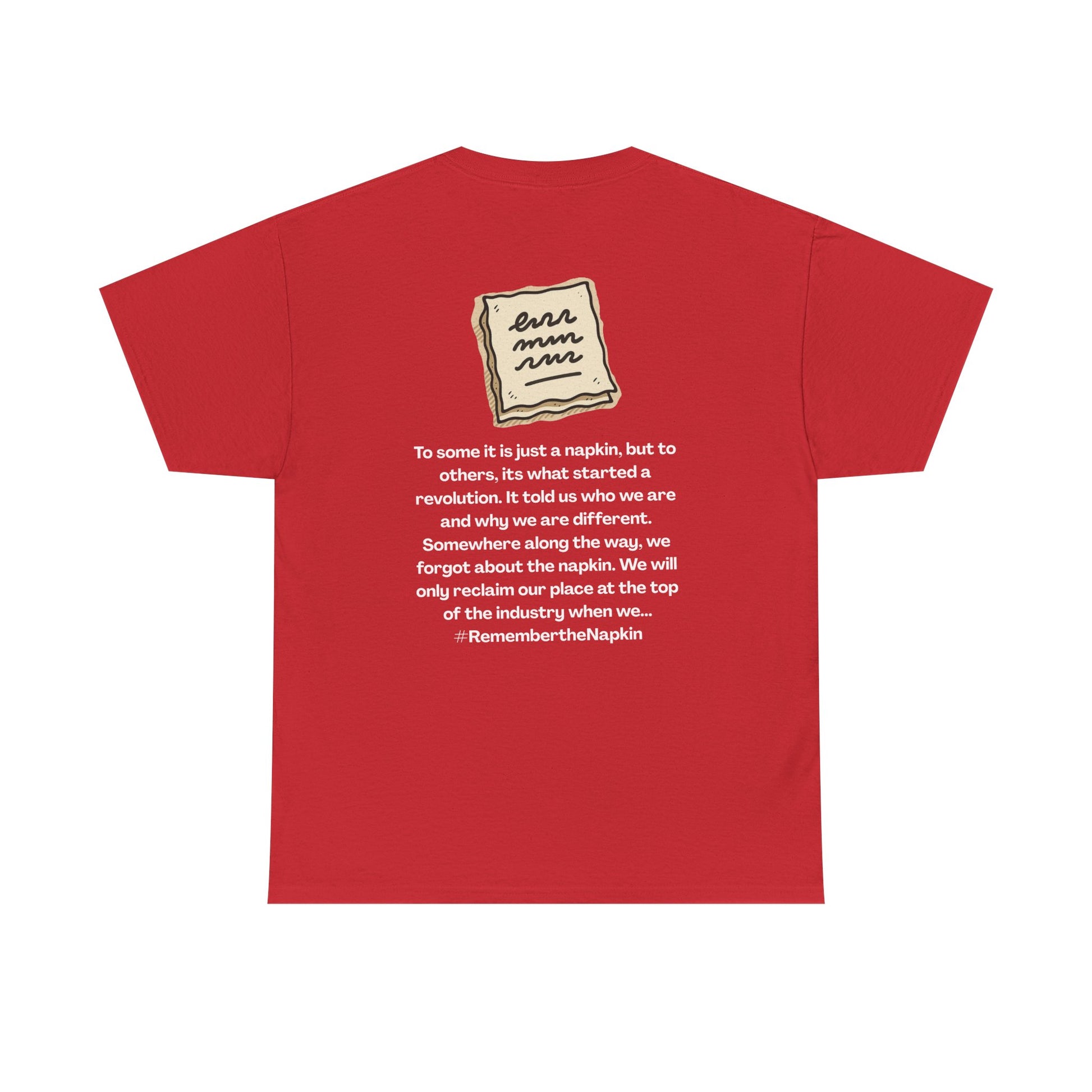 Remember the napkin dark colors, | Unisex Heavy Cotton T-Shirt, Casual Wear, Statement Shirt, Everyday Style