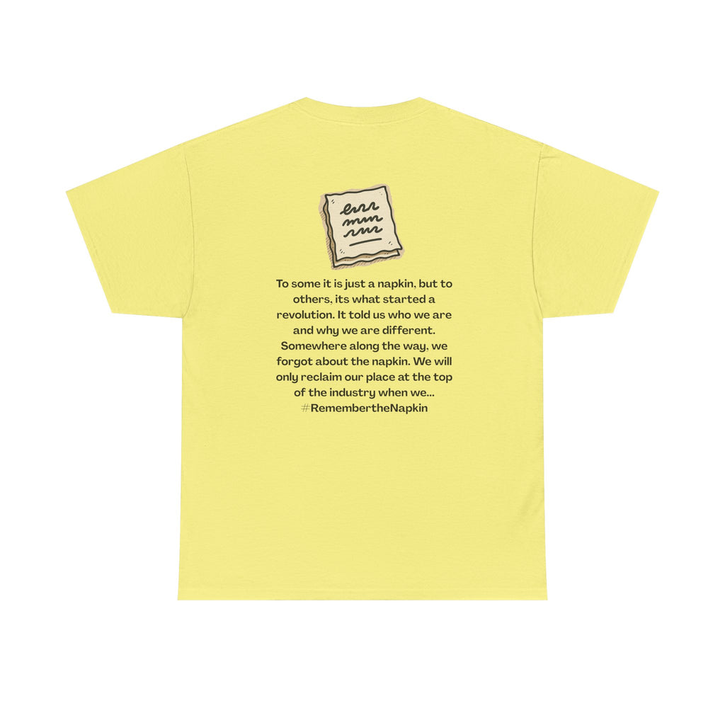 Reminder Napkin Graphic, Casual Wear, Gift for Friends, Motivation Shirt, Thoughtful Apparel