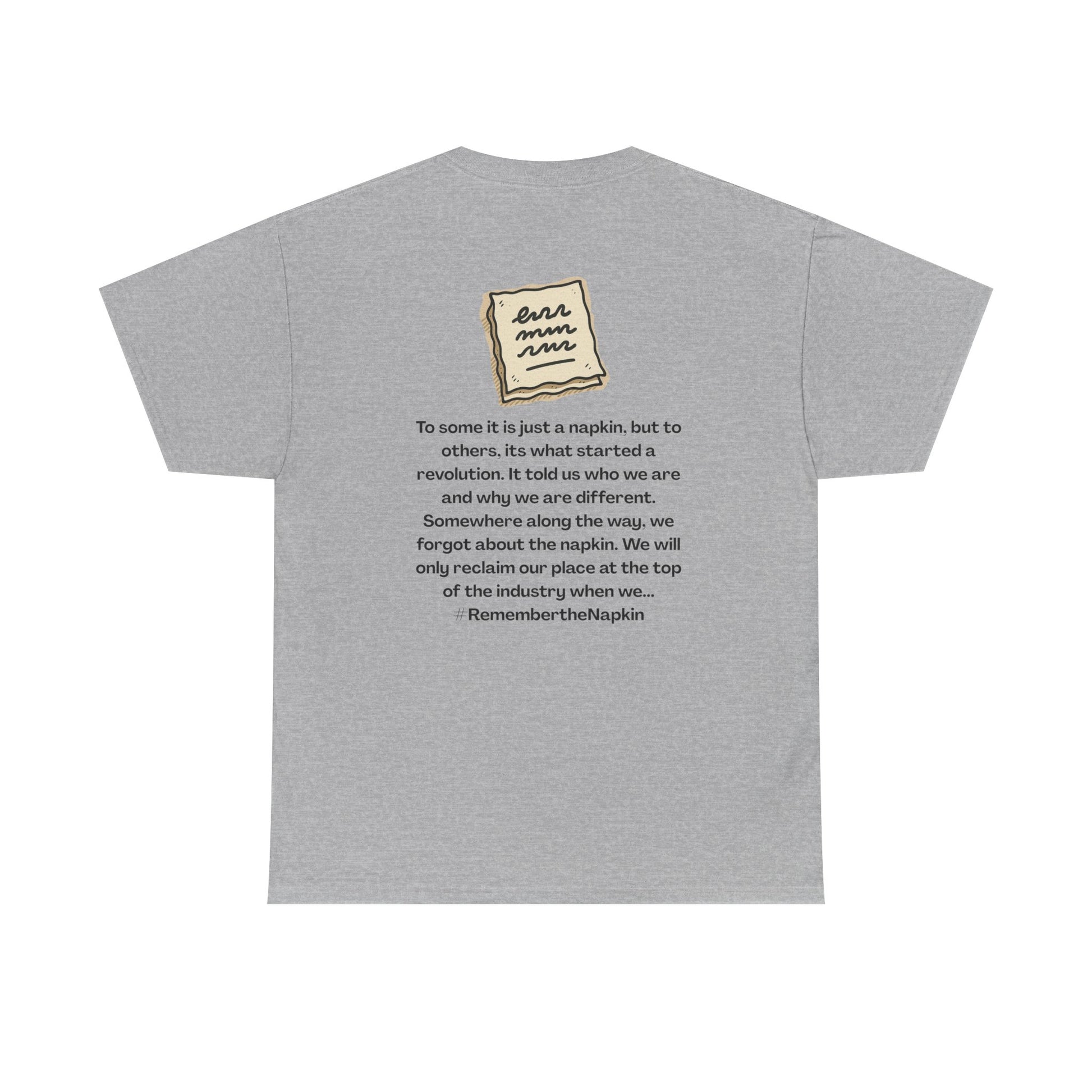 Reminder Napkin Graphic, Casual Wear, Gift for Friends, Motivation Shirt, Thoughtful Apparel