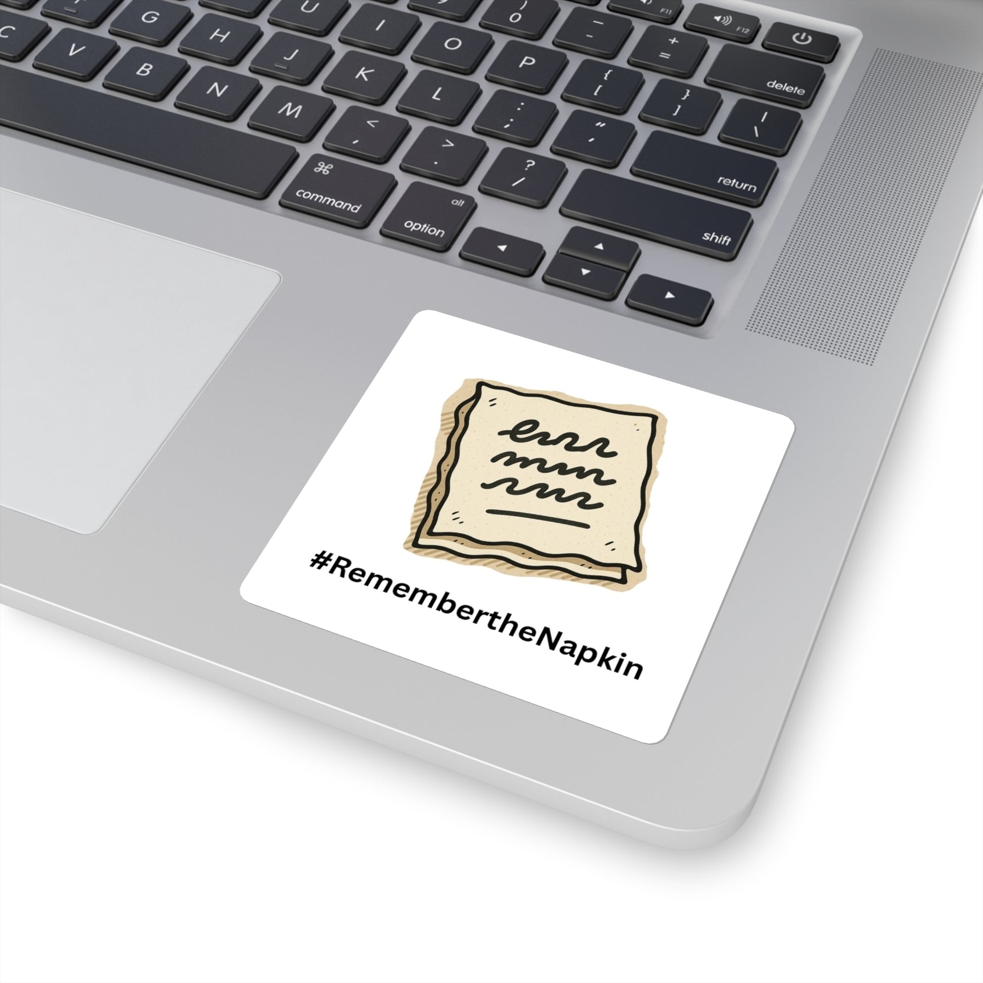 #RemembertheNapkin Sticker,  Glossy Vinyl Sticker